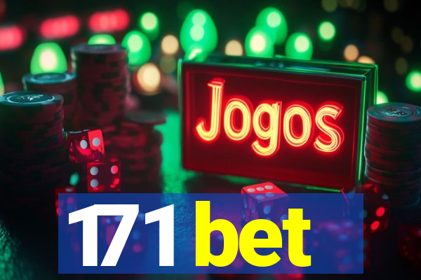 171 bet